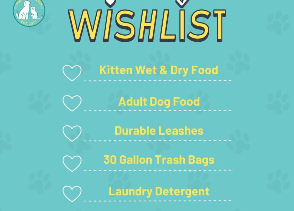 Wishlist Items Needed!